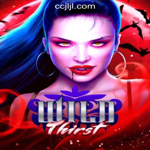 Discover the Exciting Features of WildThirst: The Latest Sensation at CCJL Online Casino Philippines
